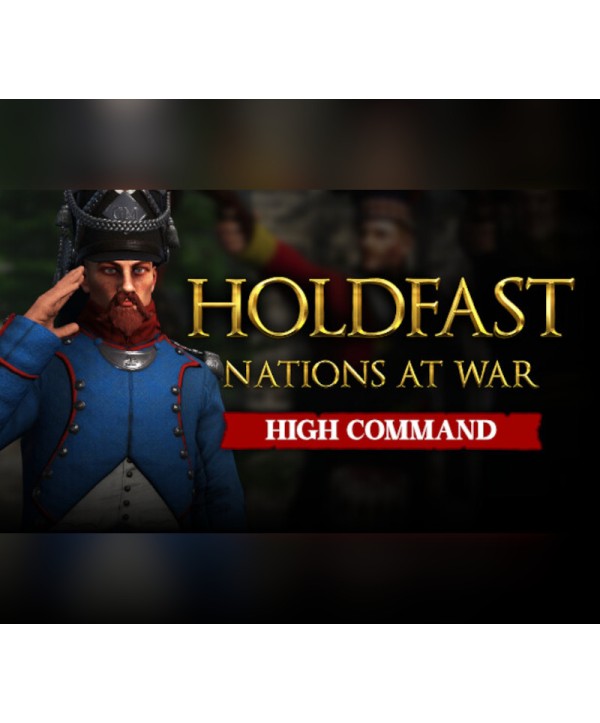Holdfast: Nations At War - High Command DLC Steam Key GLOBAL
